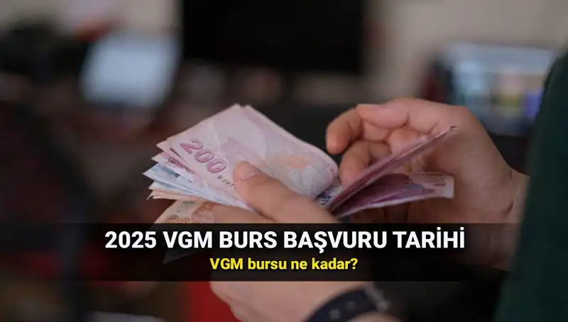 VGM Burs Başvuru Takvimi 2025: Hangi Aşamalarda Mücadele Edelim?