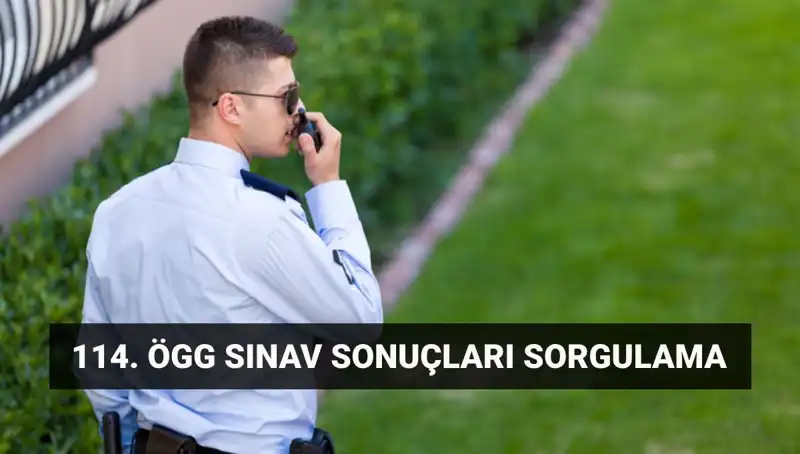 ÖGG Sınav Sonuçları Açıklandı: 114. Dönem ve Yenileme Eğitimi Sonuçları Nerede?