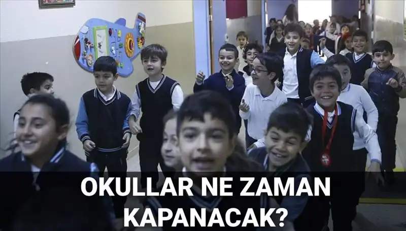 Okul Tatili Ne Zaman Başlayacak? MEB'den Son Dakika Açıklaması!