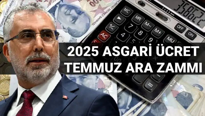 Temmuz Ayında Asgari Ücrete Ara Zam Gelecek mi? Bakan Işıkhan Açıkladı!